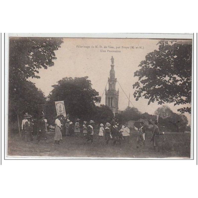 Pèlerinage de Notre Dame de Sion - près de Pray - une procession - très bon état
