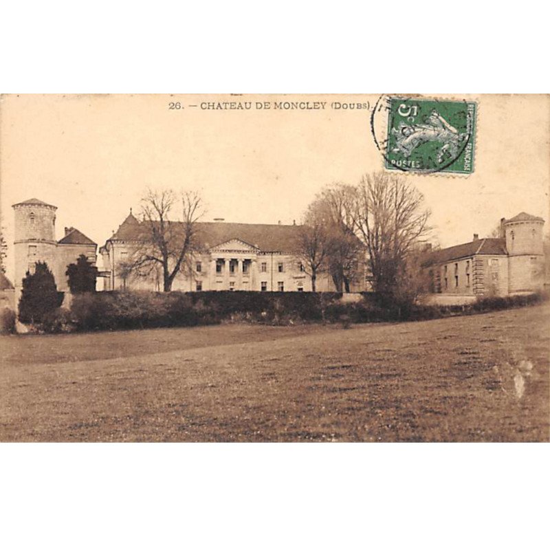 Château de MONCLEY - très bon état