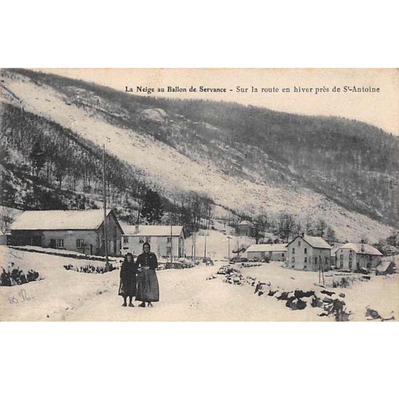 La Neige au Ballon de Servance - Sur la route en hiver près de SAINT ANTOINE - très bon état