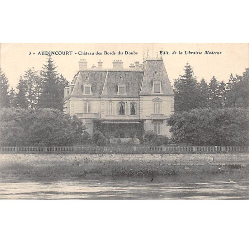 AUDINCOURT - Château des Bords du Doubs - très bon état