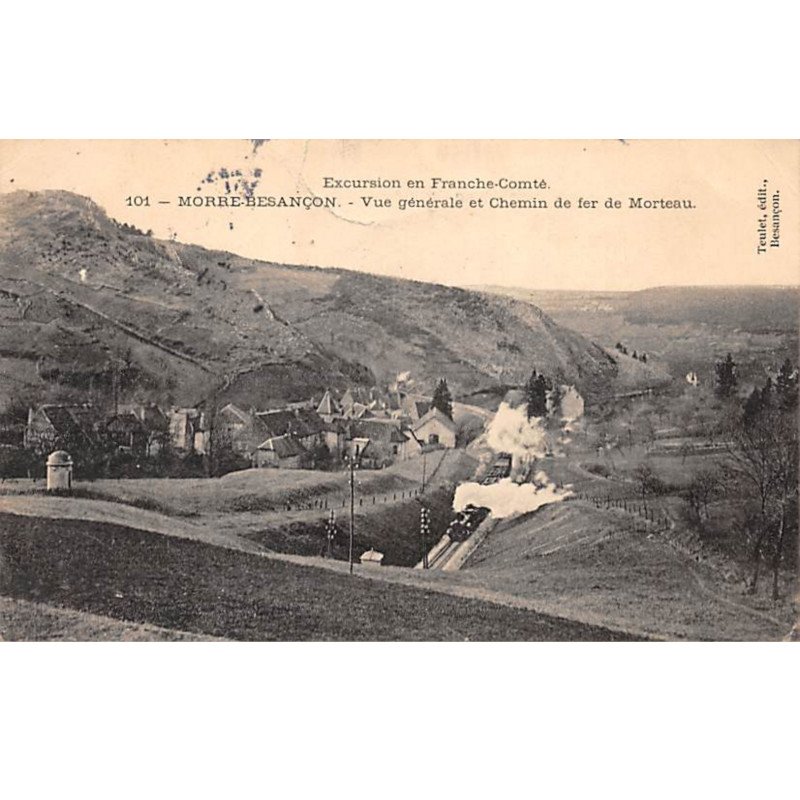 MORRE BESANCON - Vue générale et Chemin de fer de Morteau - très bon état