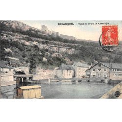 BESANCON - Tunnel sous la Citadelle - très bon état