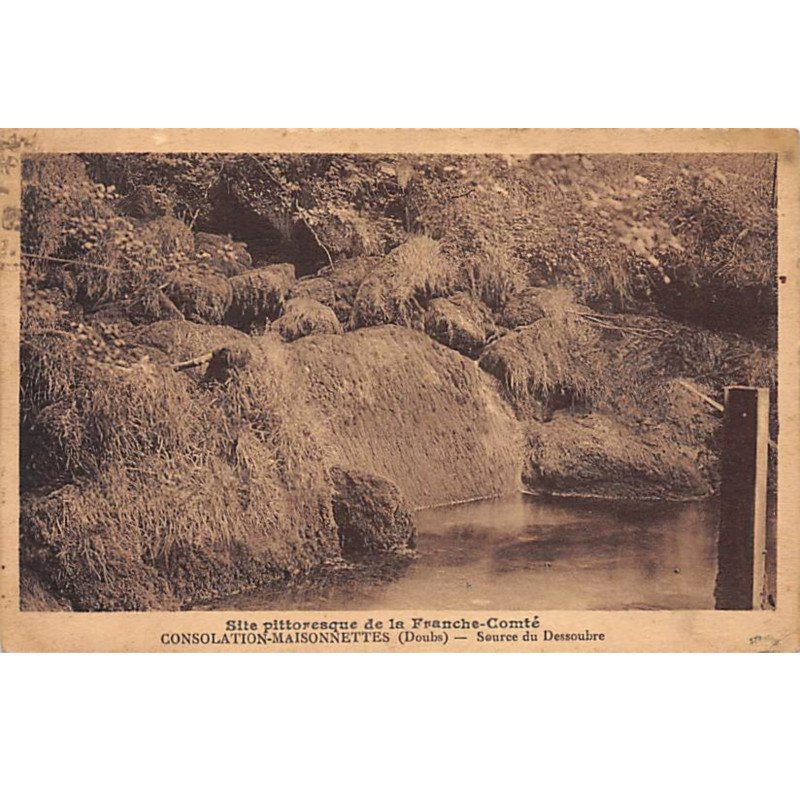 CONSOLATION MAISONNETTES - Source du Dessoubre - très bon état