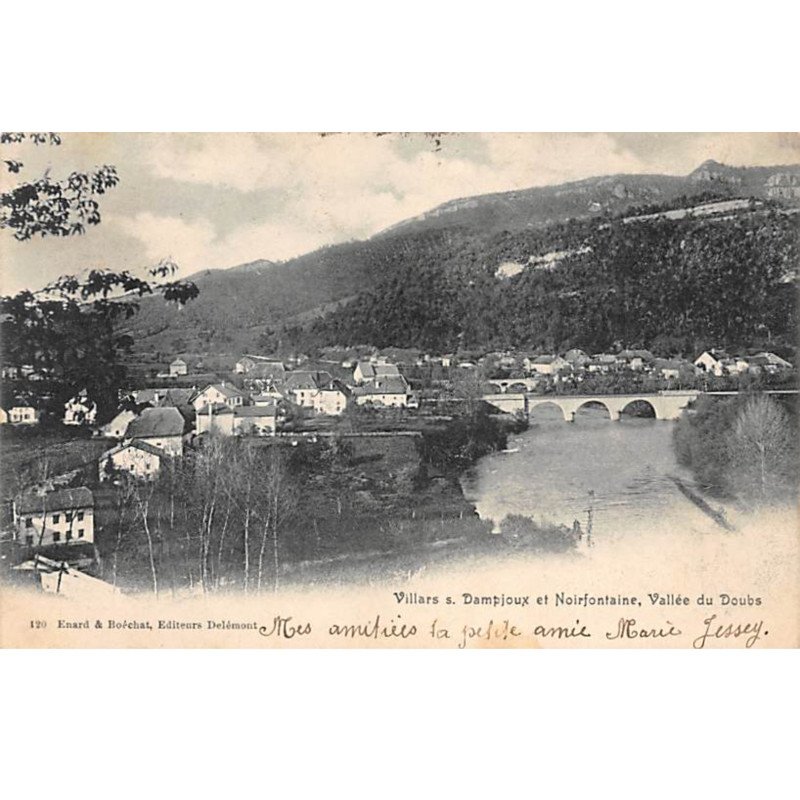 VILLARS SOUS DAMPJOUX et NOIRFONTAINE - Vallée du Doubs - très bon état