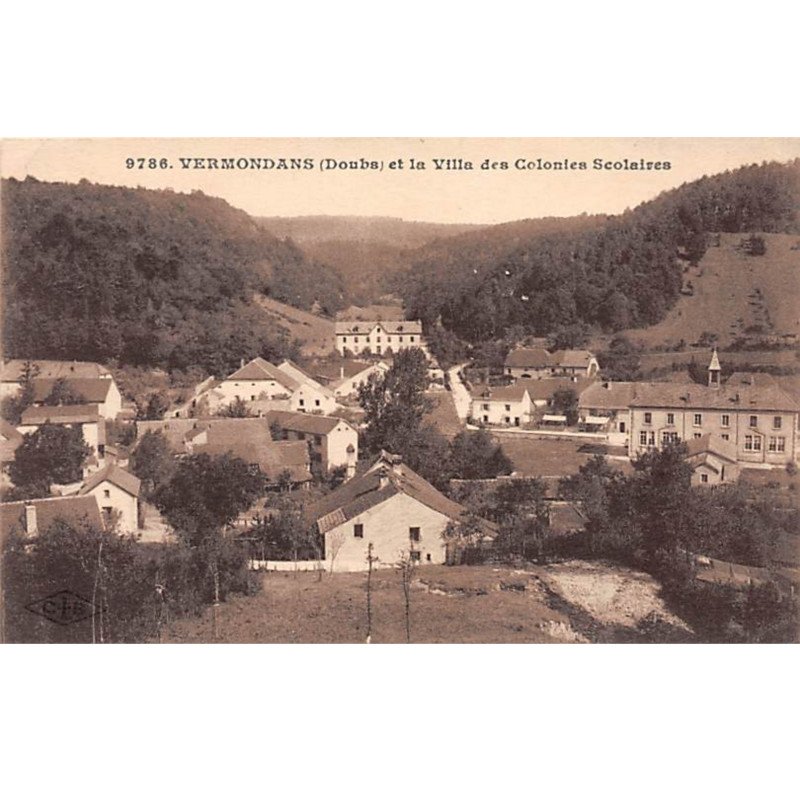 VERMONDANS et la Villades Colonies Scolaires - très bon état