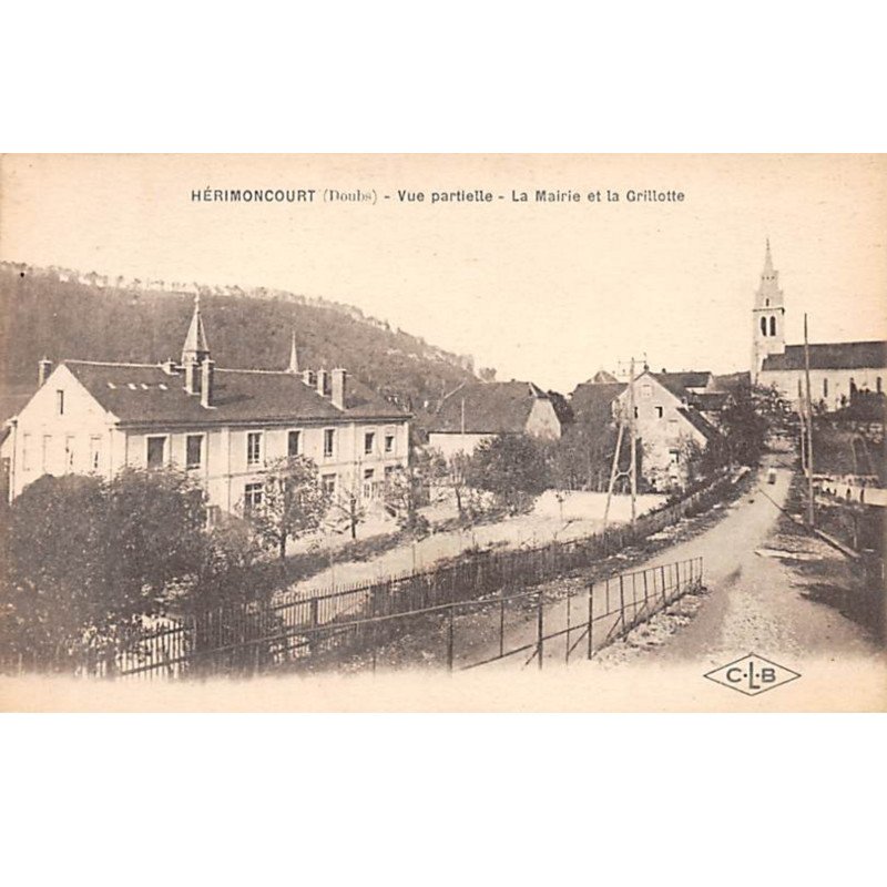 HERIMONCOURT - Vue partielle - La Mairie et la Grillotte - très bon état
