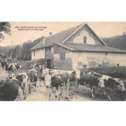 Montagnes du Doubs - Départ pour le Pâturage - très bon état