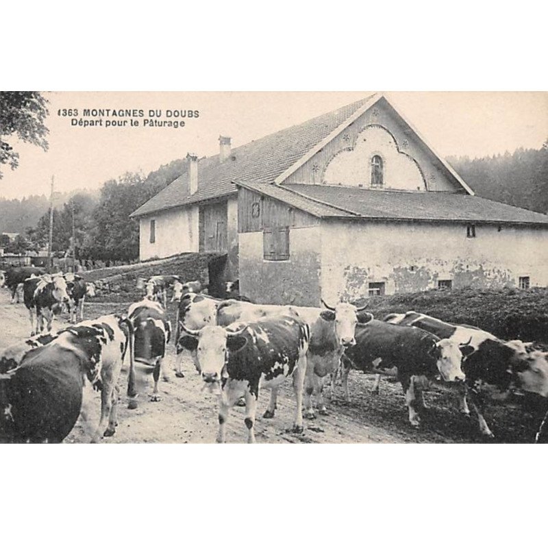 Montagnes du Doubs - Départ pour le Pâturage - très bon état