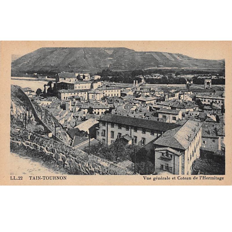 TAIN TOURNON - Vue générale et Coteau de l'Hermitage - très bon état