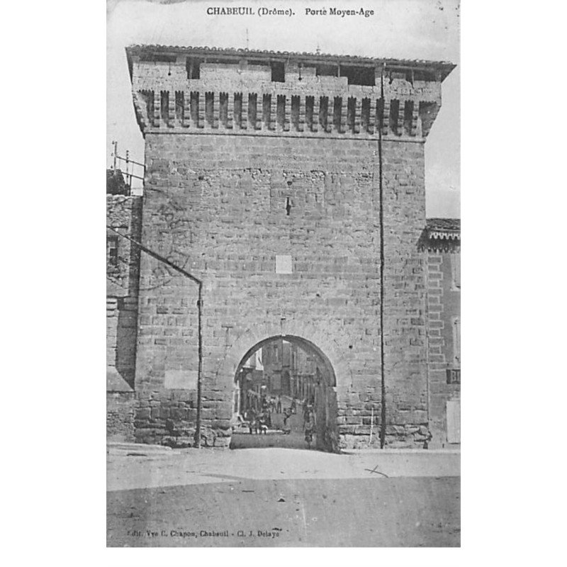 CHABEUIL - Porte Moyen Age - très bon état
