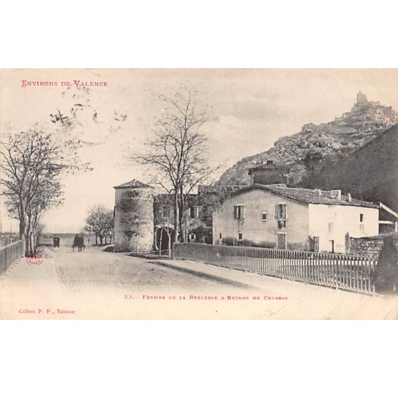 Fermes de la BEYLESSE et Ruines de CRUSSOL - très bon état