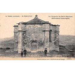 SAINT RESTITUT - La Chapelle du Saint Sépulcre - très bon état