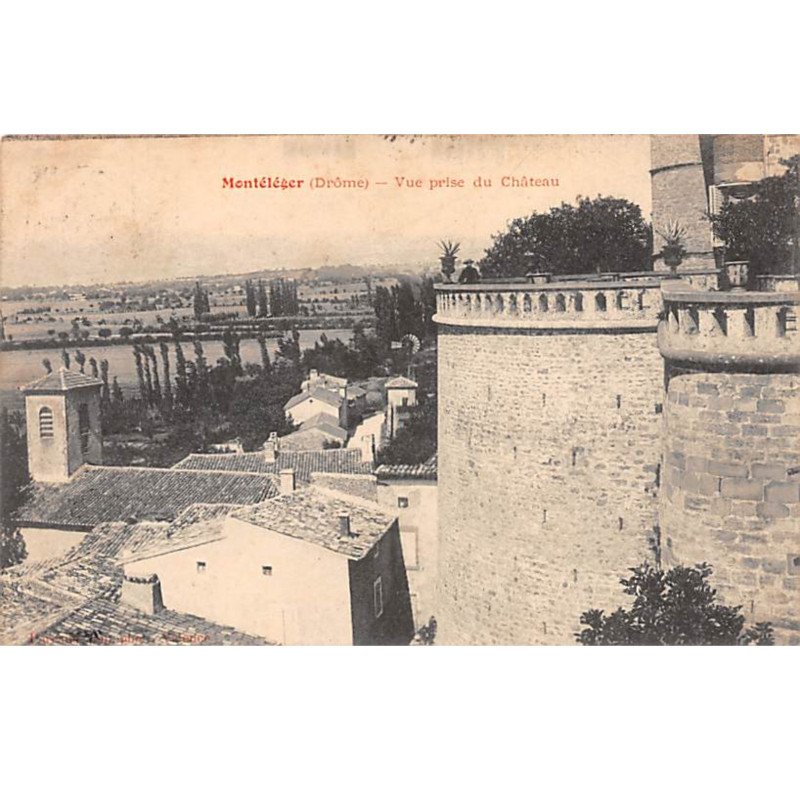 MONTELEGER - Vue prise du Château - très bon état