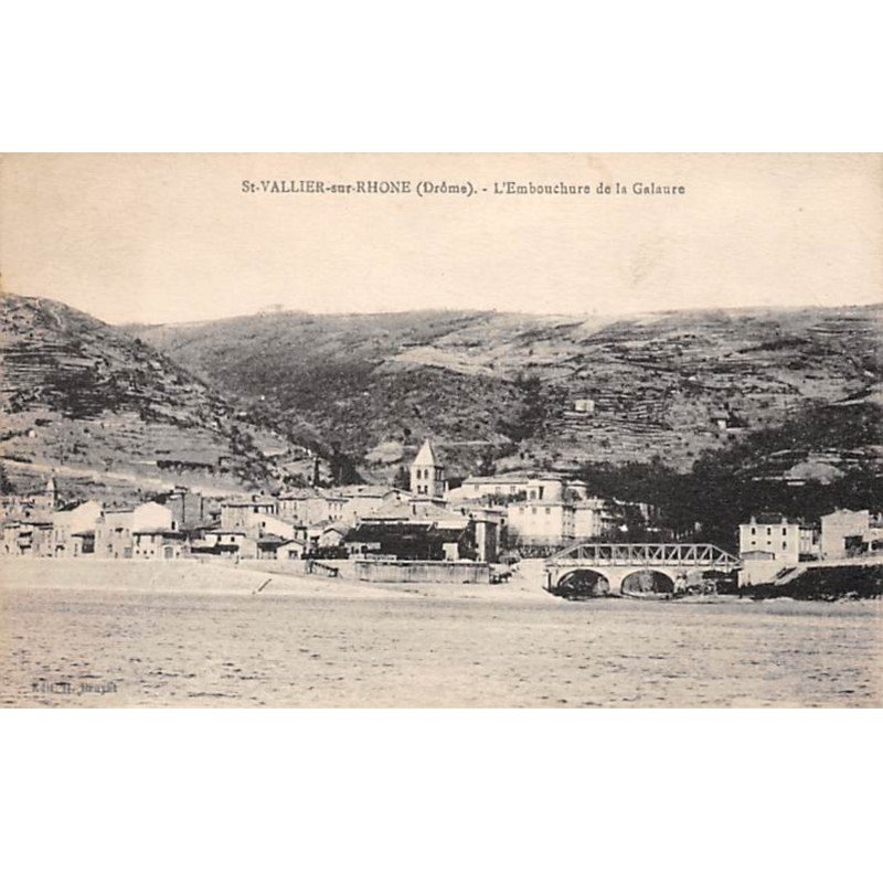 SAINT VALLIER SUR RHONE - L'Embouchure de la Galaure - très bon état
