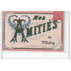 TILLOLOY - Mes amitiés de Tilloloy - très bon état