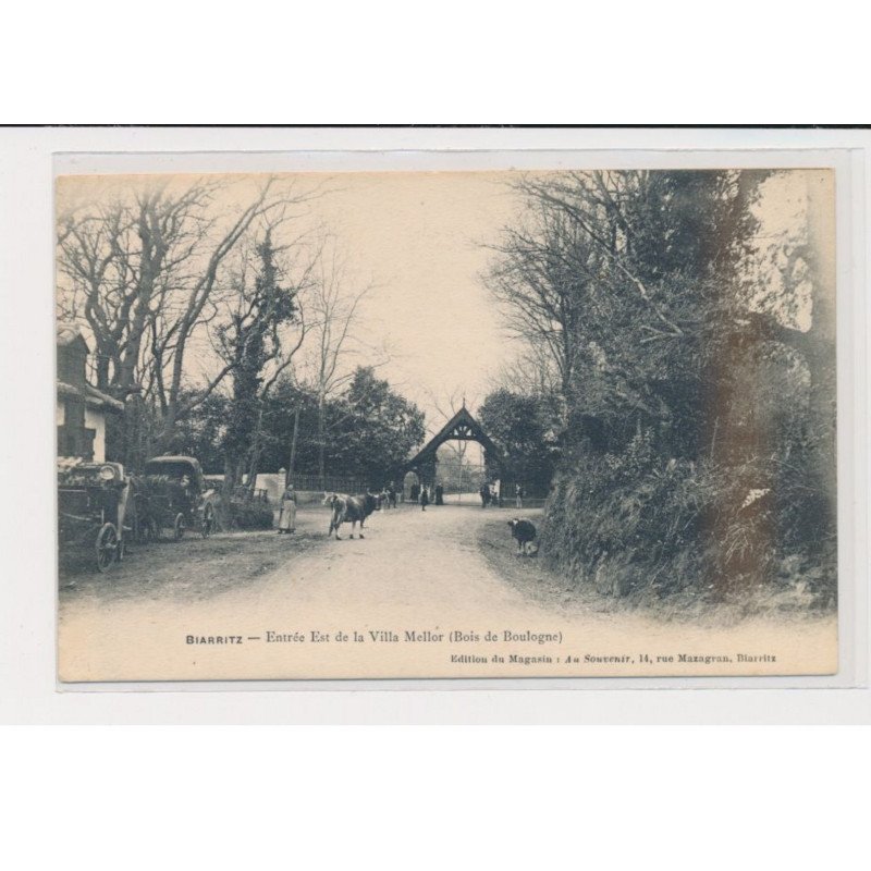 BIARRITZ - Entrée Est de la villa Mellor (bois de Boulogne) - très bon état