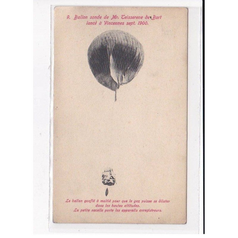 VINCENNES : Ballon sonde de Mr.Teisserene de Bort, lancé en Septembre 1900 - état VINCENNES : Ballon sonde de Mr.Teisserene de Bort, lancé en Septembre 1900 - état