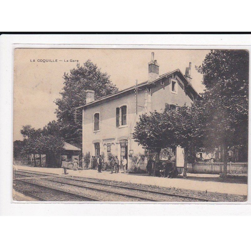 LA COQUILLE : La Gare - état