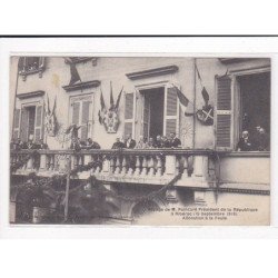 RIBERAC : Voyage du Président M.Poincaré, Allocution à la foule - très bon état