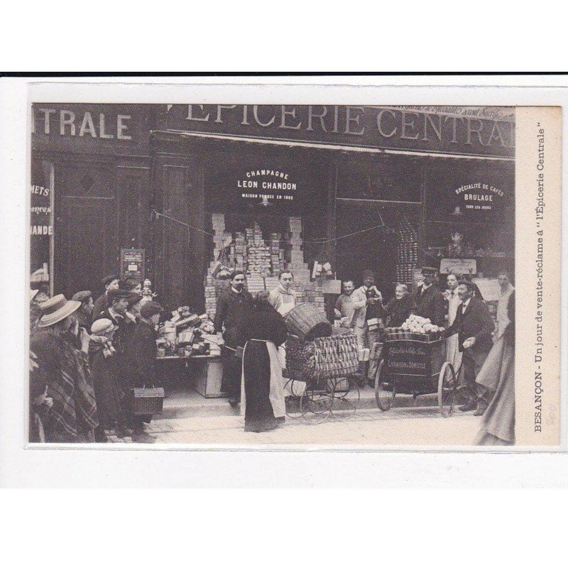BESANCON : Un jour de Vente-Réclame à l'Epicerie Centrale" - état BESANCON : Un jour de Vente-Réclame à l'Epicerie Centrale" - état
