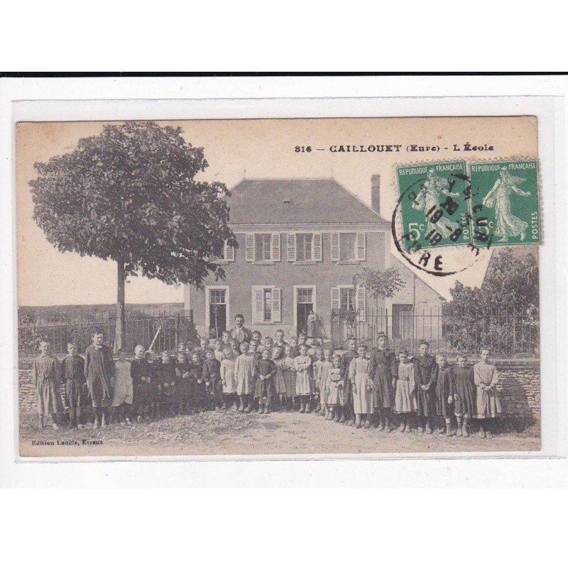 CAILLOUET : L'Ecole - très bon état