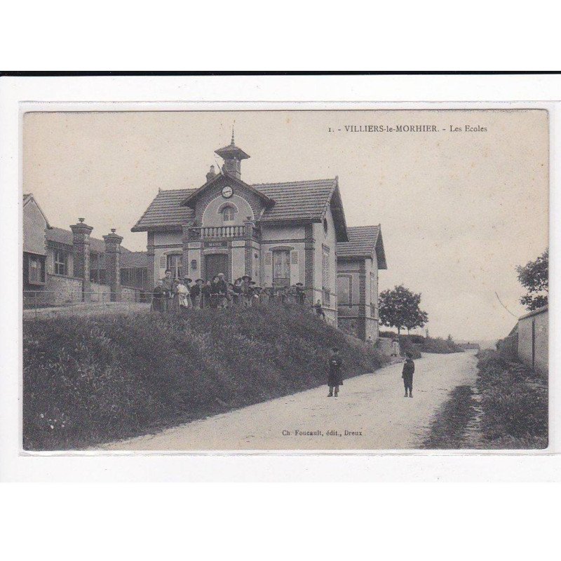 VILLIERS-le-MORHIER : Les Ecoles - très bon état