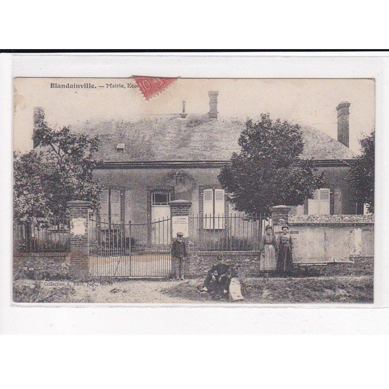 BLANDAINVILLE : Mairie, Ecole - état