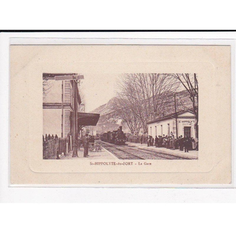 ST-HYPPOLYTE-Du-FORT : La Gare - très bon état