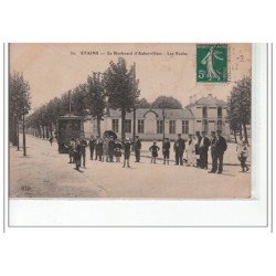 STAINS - Le boulevard d'Aubervilliers - les Ecoles - TRAMWAY - très bon état