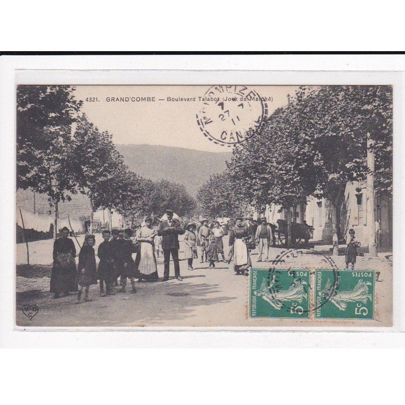 GRAND-COMBE : Boulevard Talabot (jour de marché) - très bon état