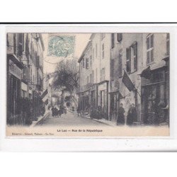 LE LUC : Rue de la République - très bon état