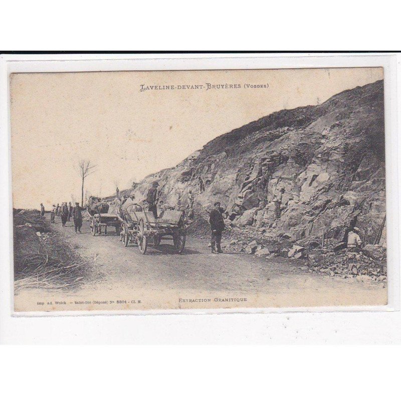 LAVELINE-DEVANT-BRUYERES : Extraction Granitique - très bon état