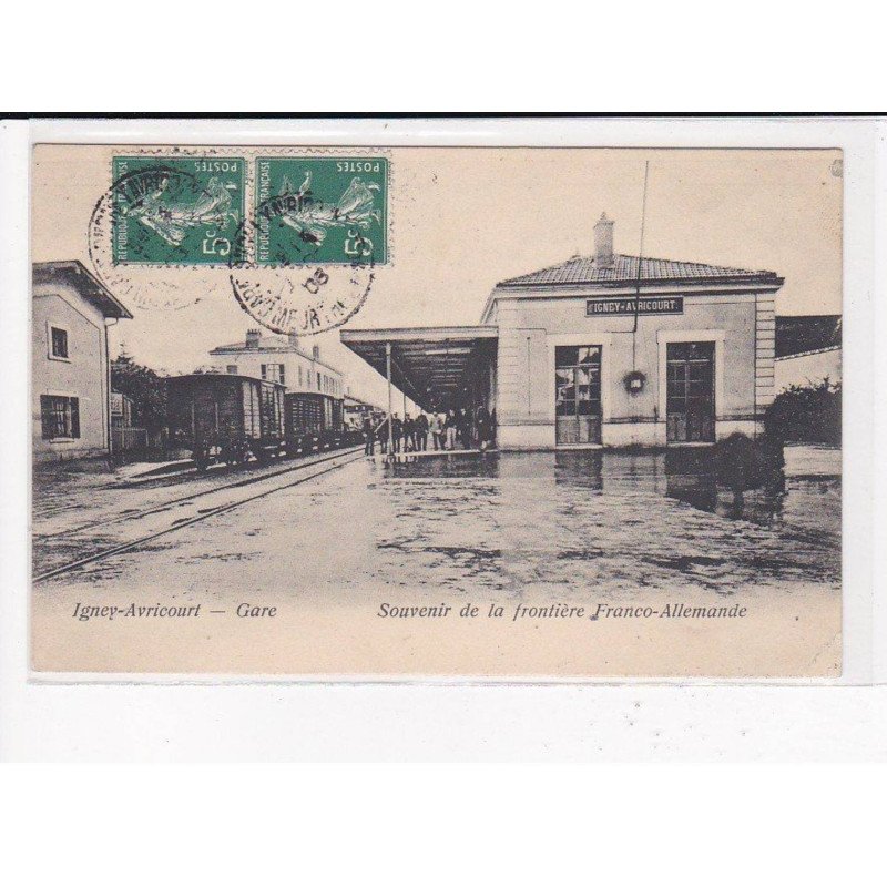IGNEY-AVRICOURT : La Gare - état