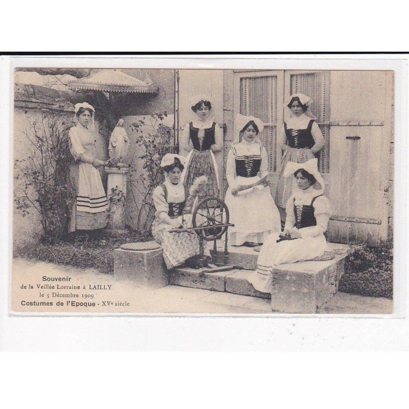 LAILLY : Souvenir de la Veillée Lorraine, Costumes de l'Epoque - très bon état