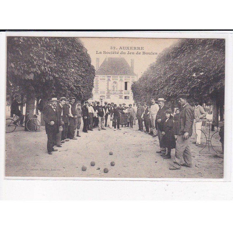 AUXERRE : La société du jeu de Boules - très bon état AUXERRE : La société du jeu de Boules - très bon état