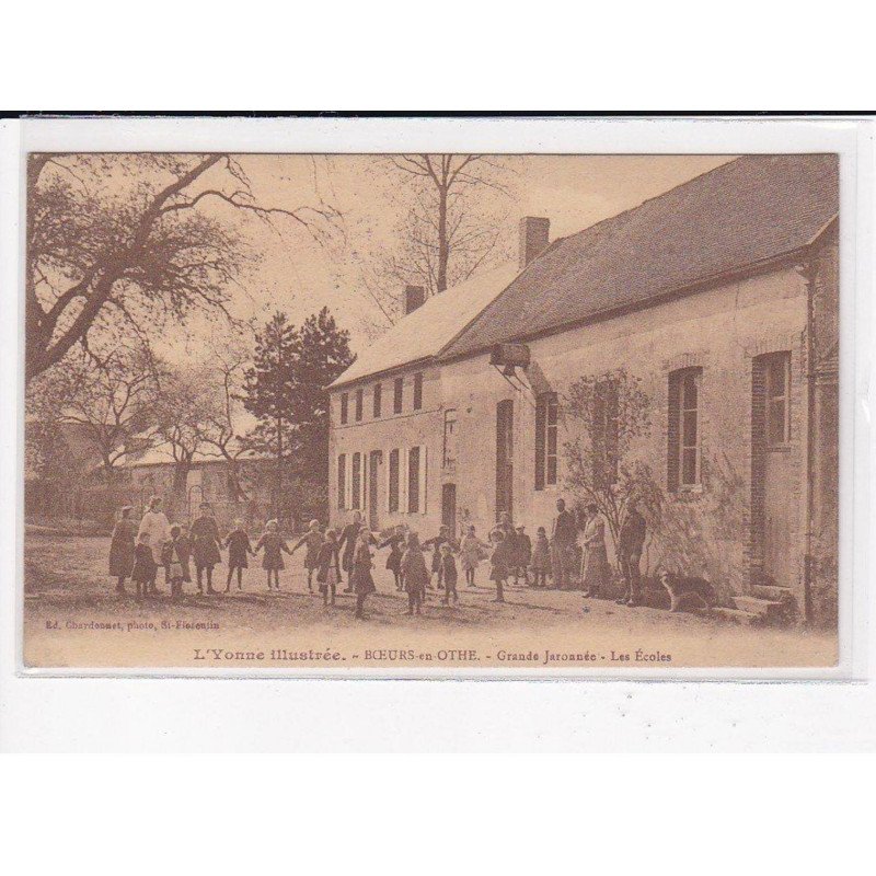 BOEURS-en-OTHE : Grande Jaronnée, les écoles - très bon état