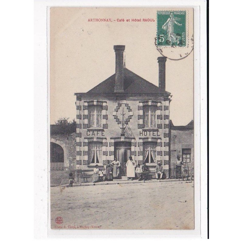 ARTHONAY : Café et Hôtel Raoul - très bon état