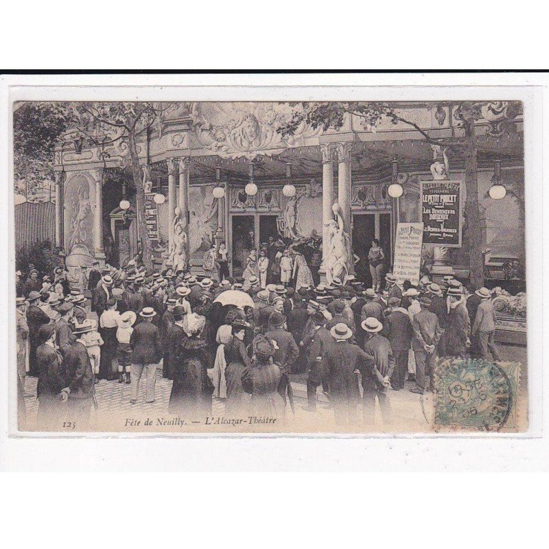 NEUILLY : L'Alcazar-Théâtre - très bon état NEUILLY : L'Alcazar-Théâtre - très bon état