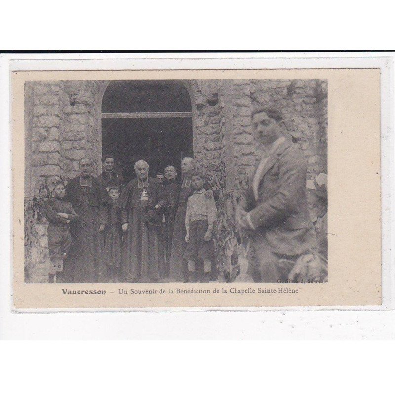 VAUCRESSON : Un souvenir de la Bénédiction de la Chapelle Sainte-Hélène - très bon état