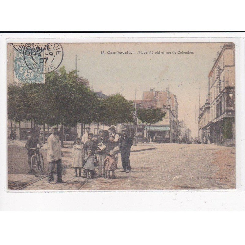 COURBEVOIE : Place Hérold et rue de Colombes - état