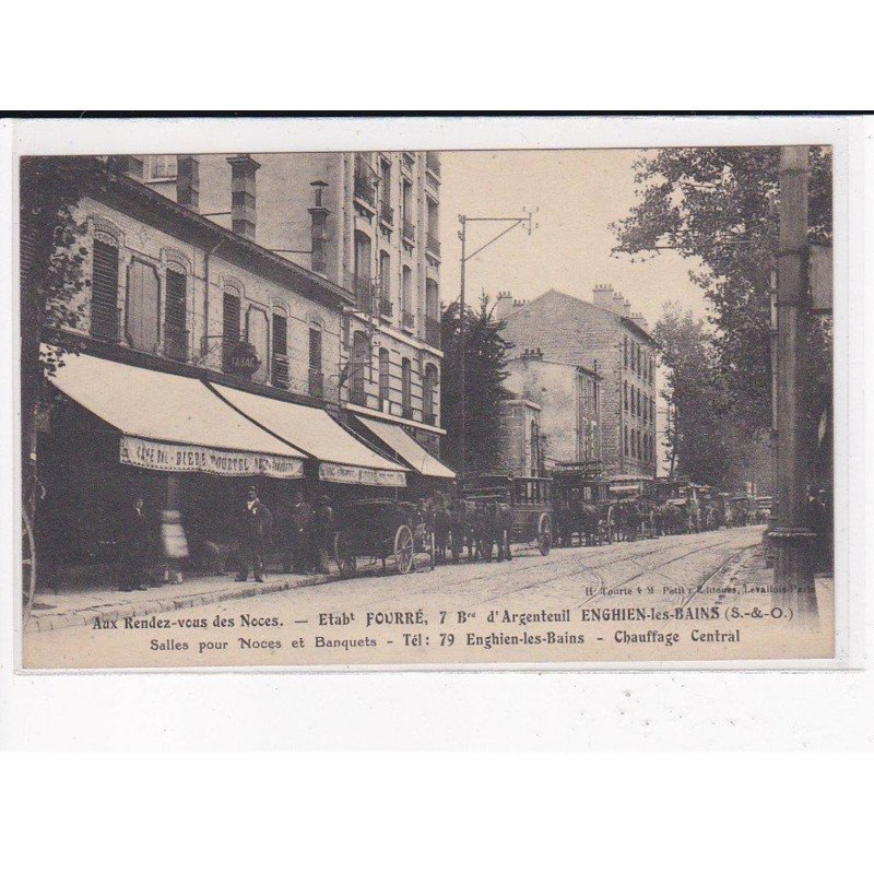 ENGHIEN-les-BAINS : Aux rendez-vous des Noces, établissement Fourré, Boulevard d'Argenteuil - très bon état