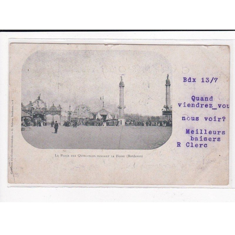 BORDEAUX : Place des Quinconces pendant la foire - état