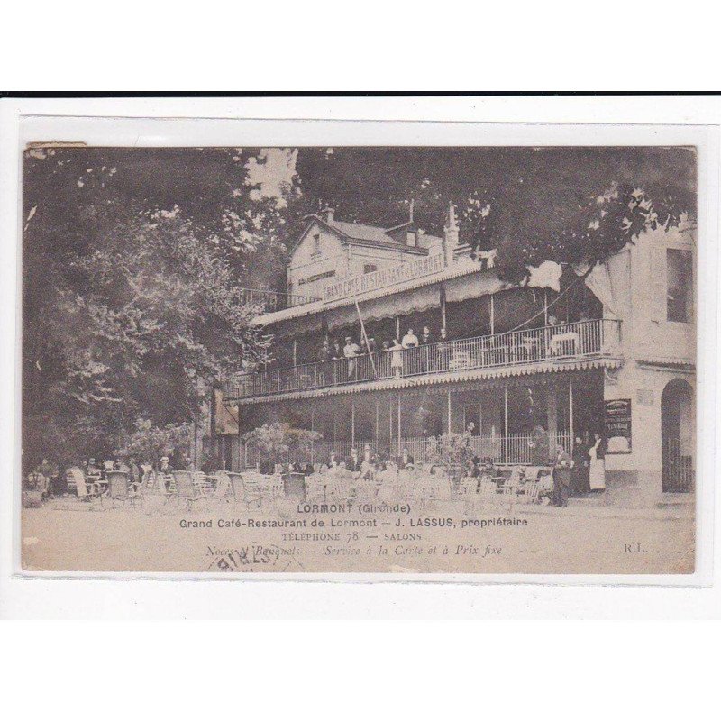 LORMONT : Grand Café-Restaurant de Lormont, J.LASSUS, propriétaire - état