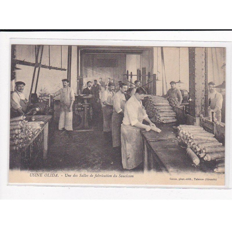TALENCE : Usine OLIDA, Une des salles de fabrication du Saucisson - très bon état