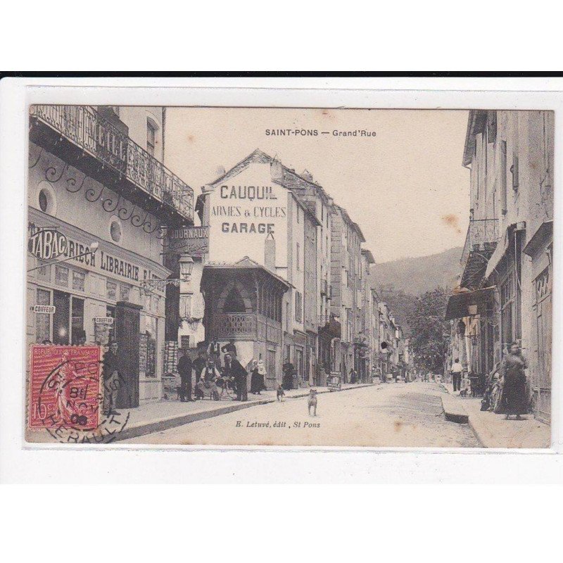 SAINT-PONS : Grand'Rue, Editeur de Cartes Postales - état