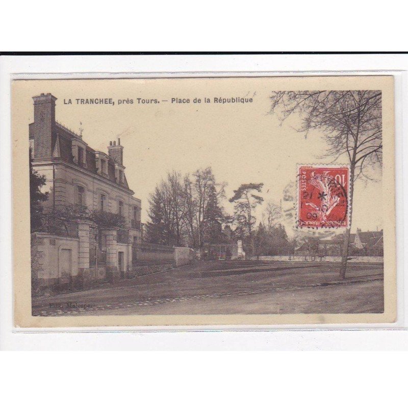 LA TRANCHEE : Place de la République - très bon état