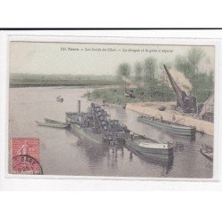 TOURS : Les bords du Cher, La Drague et la grue à vapeur - très bon état