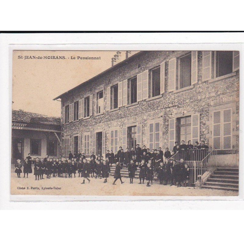 SAINT-JEAN-DE-MOIRANS : Le Pensionnat - très bon état