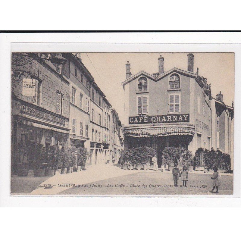 SAINT-AMOUR : Les Cafés, Place des Quatre-Vents - très bon état