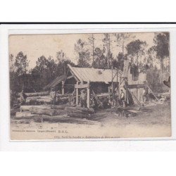 Dans les LANDES : Exploitation de Bois en forêt - très bon état